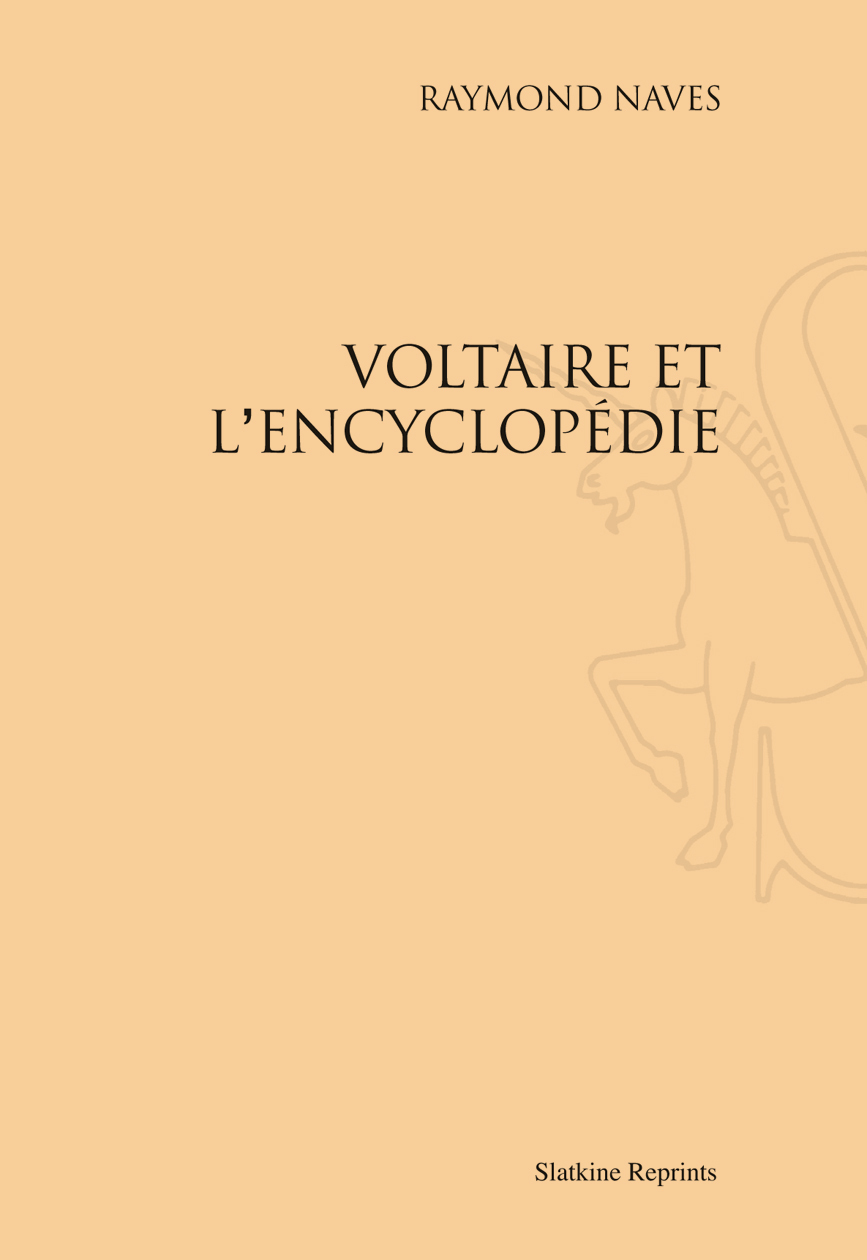 VOLTAIRE ET L'ENCYCLOPEDIE. (1938).