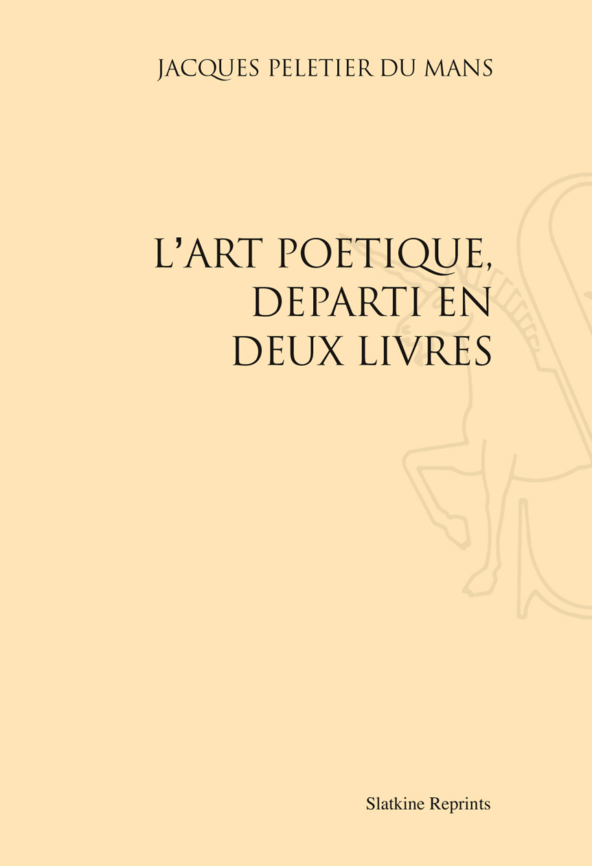 L'ART POETIQUE. (1555)