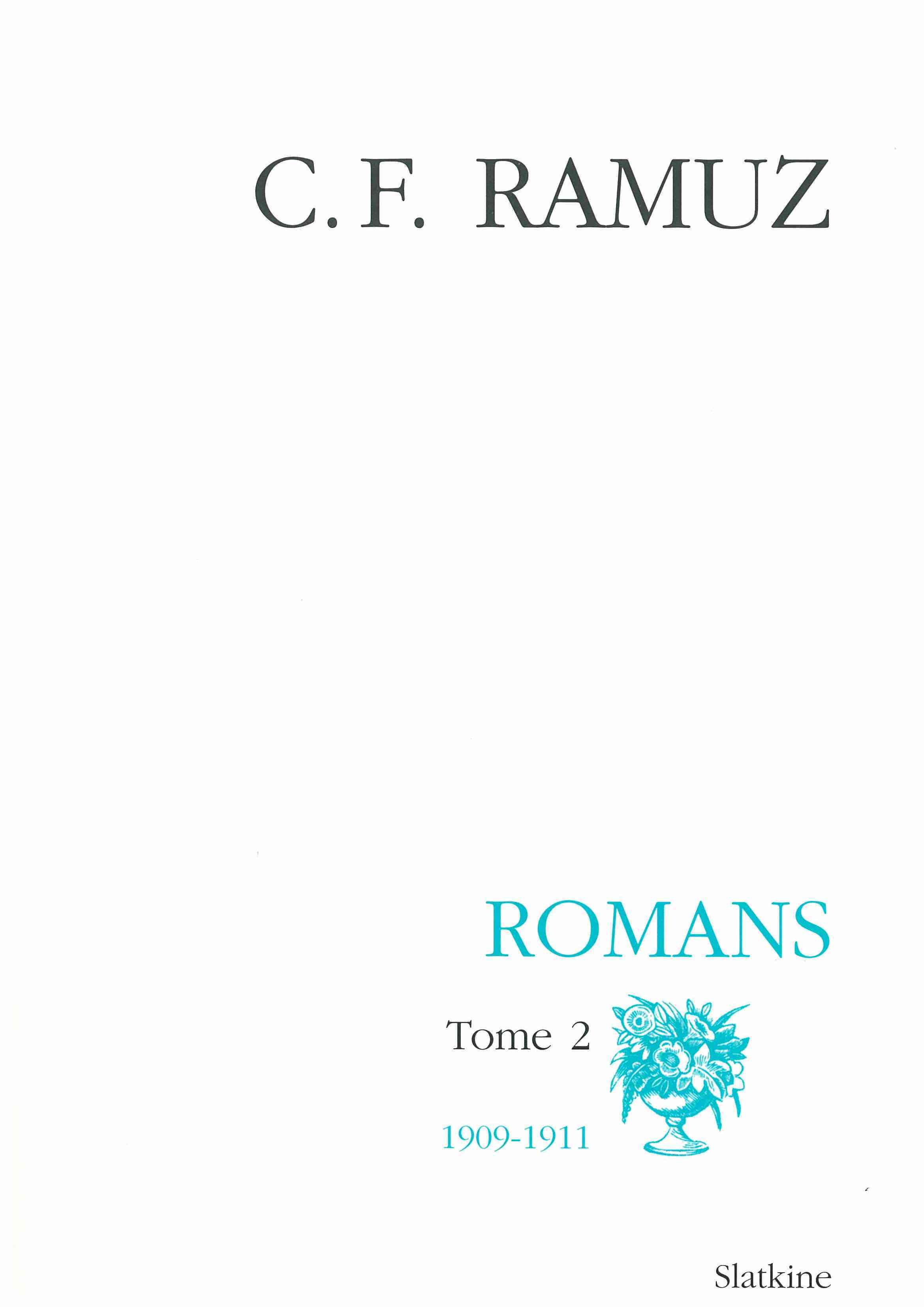 OEUVRES COMPLETES 20. ROMANS. T2. 1909-1911