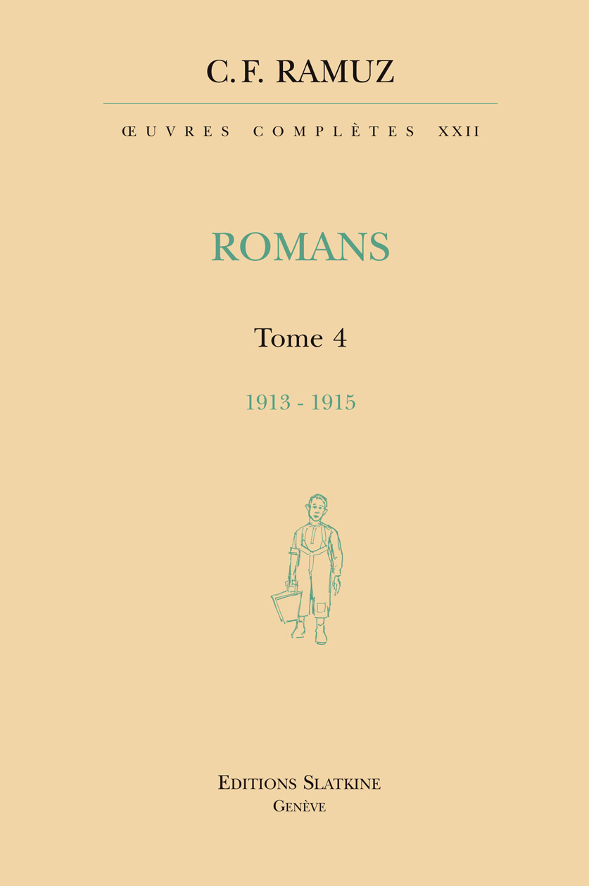 OEUVRES COMPLETES 22. ROMANS. T4. 1912-1915
