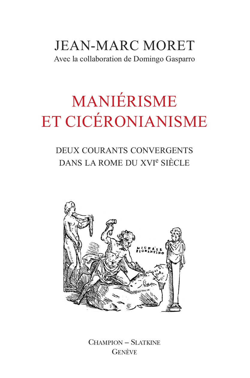 Maniérisme et Cicéronianisme