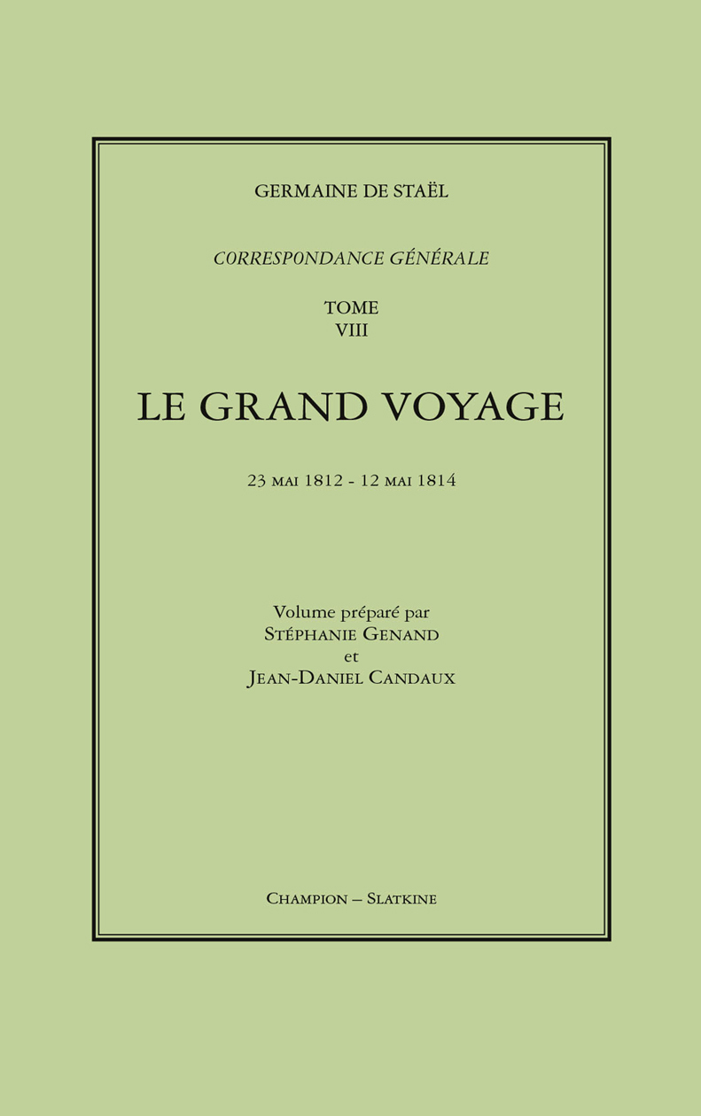 CORRESPONDANCE GENERALE. T8. 1812-1814