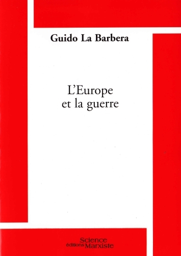 L'Europe et la guerre