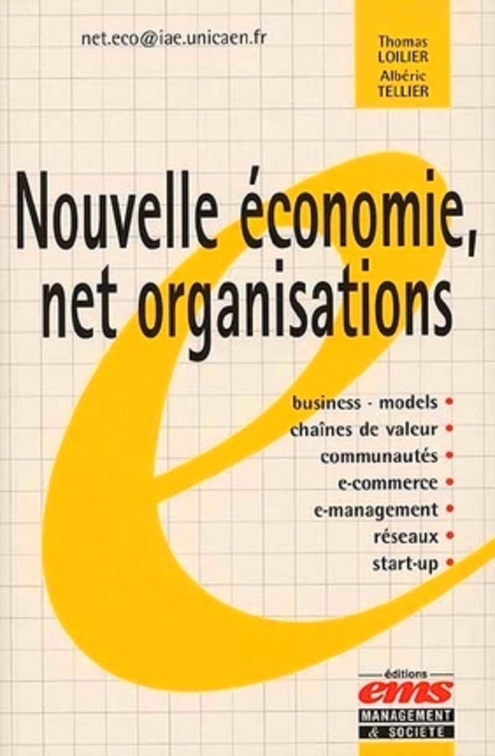 Nouvelle économie, net organisations