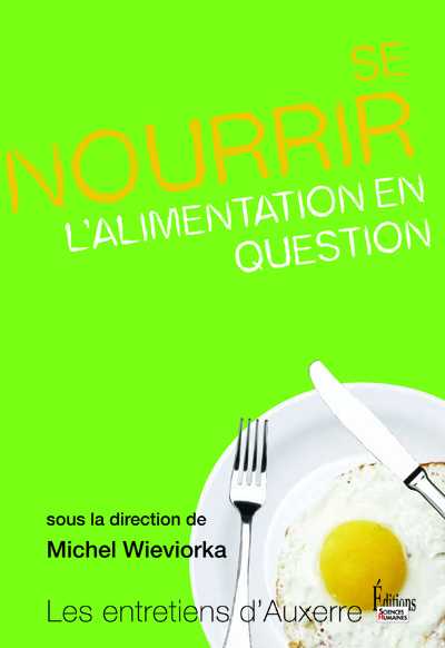 Se nourrir, l'alimentation en question