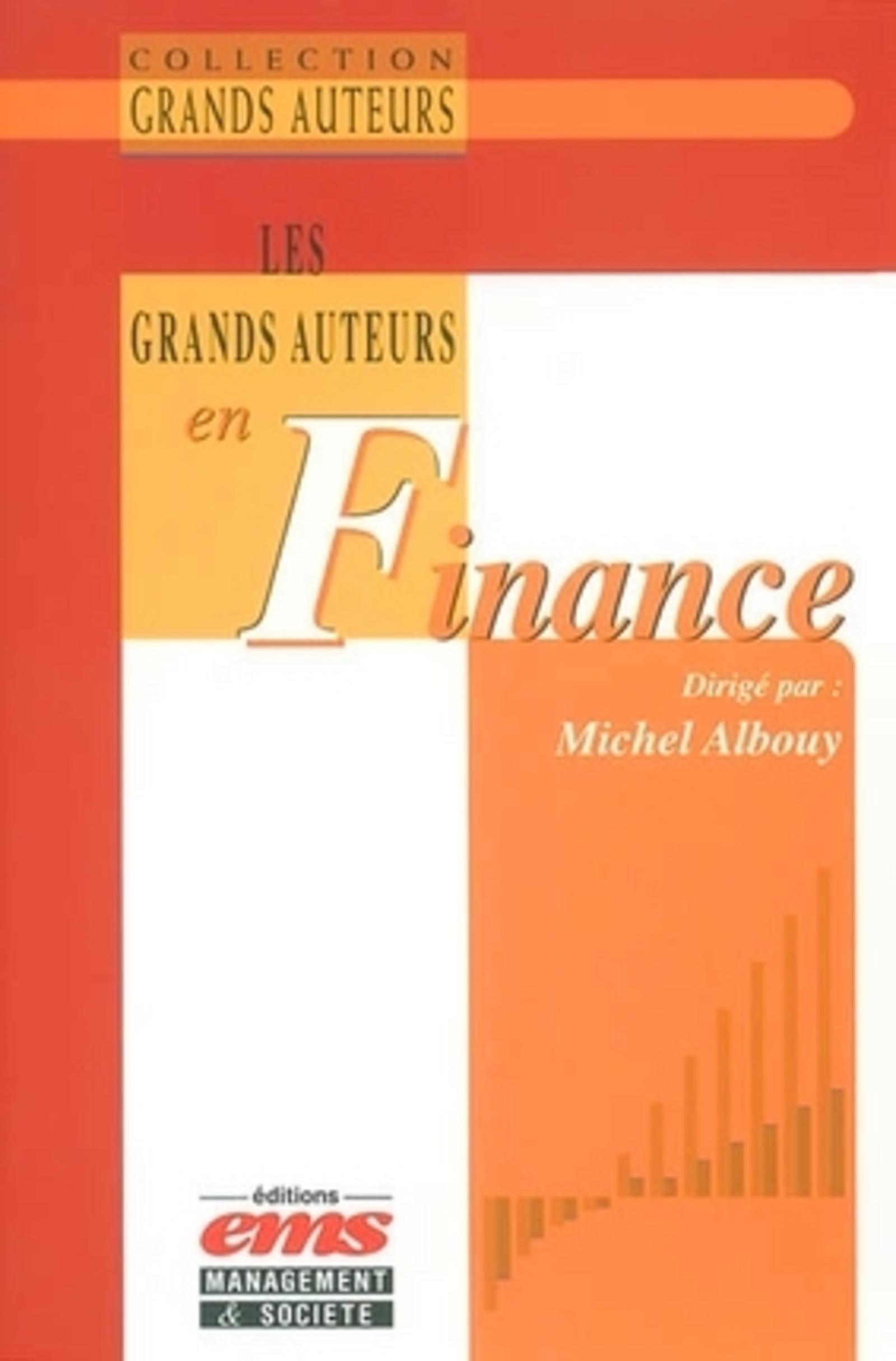 LES GRANDS AUTEURS EN FINANCE