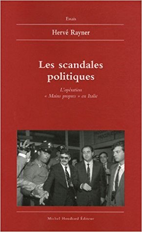 Les scandales politiques l'operation mains propres en italie