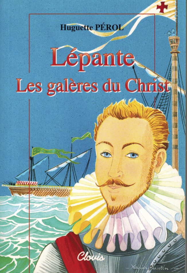 Lépante - les galères du Christ