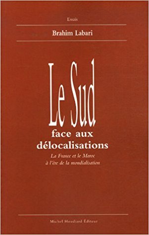 Le sud face aux delocalisations