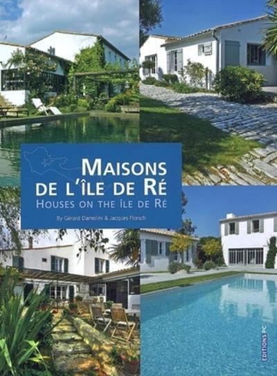 Maisons De L'Ile De Ré