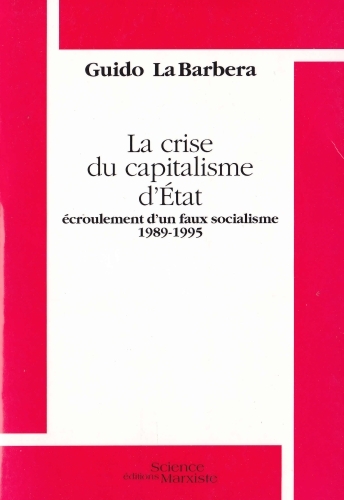 La crise du capitalisme d'État