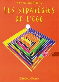 Stratégies de l'Ego