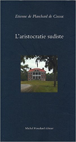 L'aristocratie sudiste