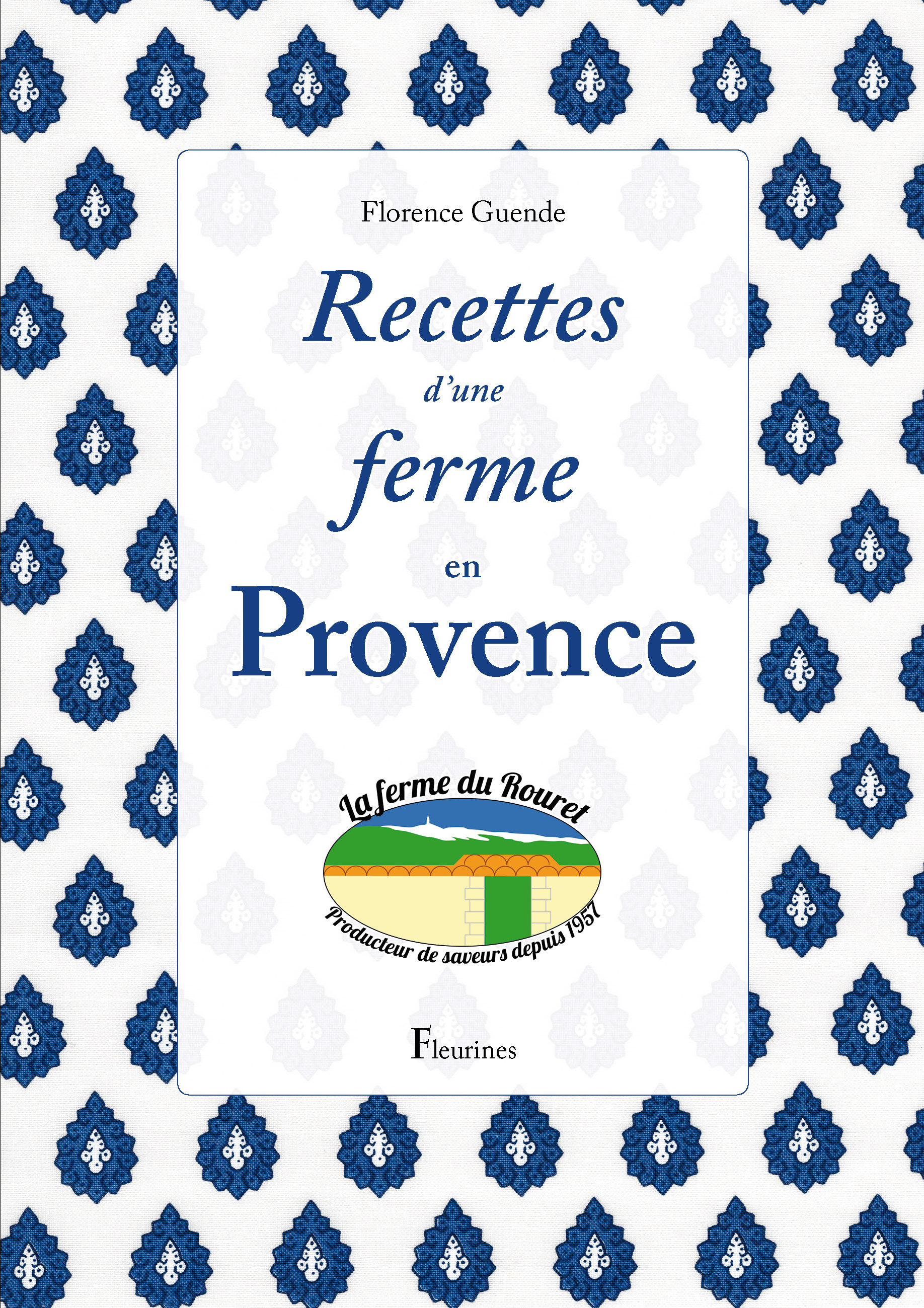 Recettes d'une ferme en Provence