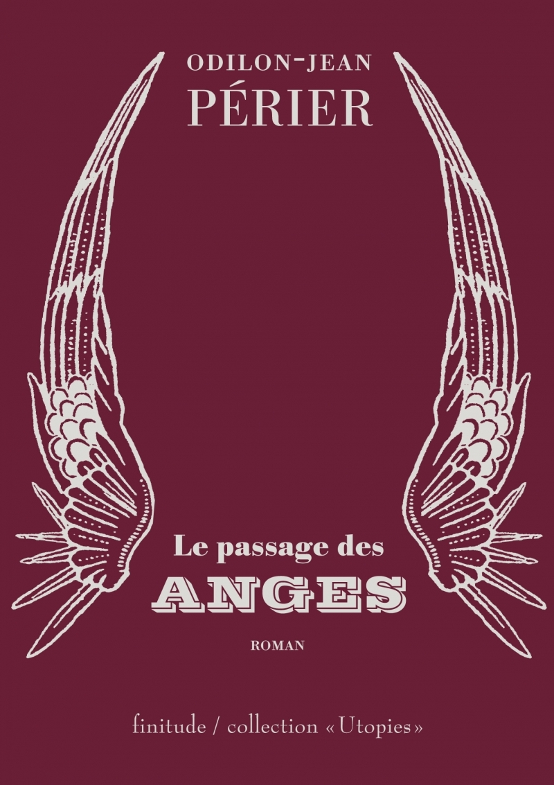 LE PASSAGE DES ANGES