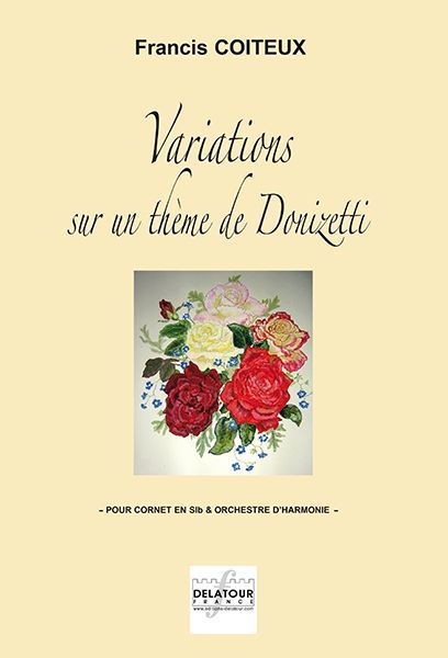 VARIATIONS SUR UN THEME DE DONIZETTI - POUR CORNET ET ORCHESTRE D'HARMONIE (CONDUCTEUR)