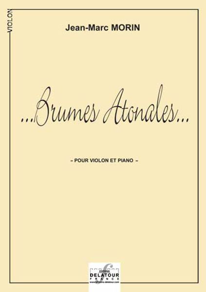 BRUMES ATONALES POUR VIOLON ET PIANO