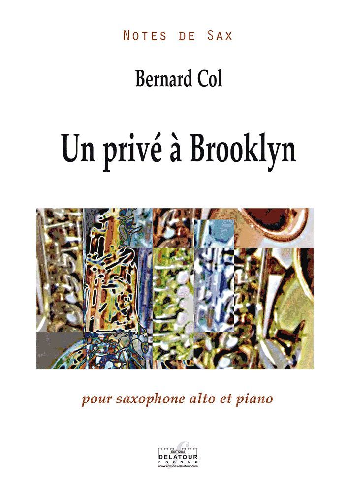 UN PRIVE A BROOKLYN POUR SAXOPHONE ALTO ET PIANO
