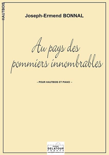 AU PAYS DES POMMIERS INNOMBRABLES POUR HAUTBOIS ET PIANO