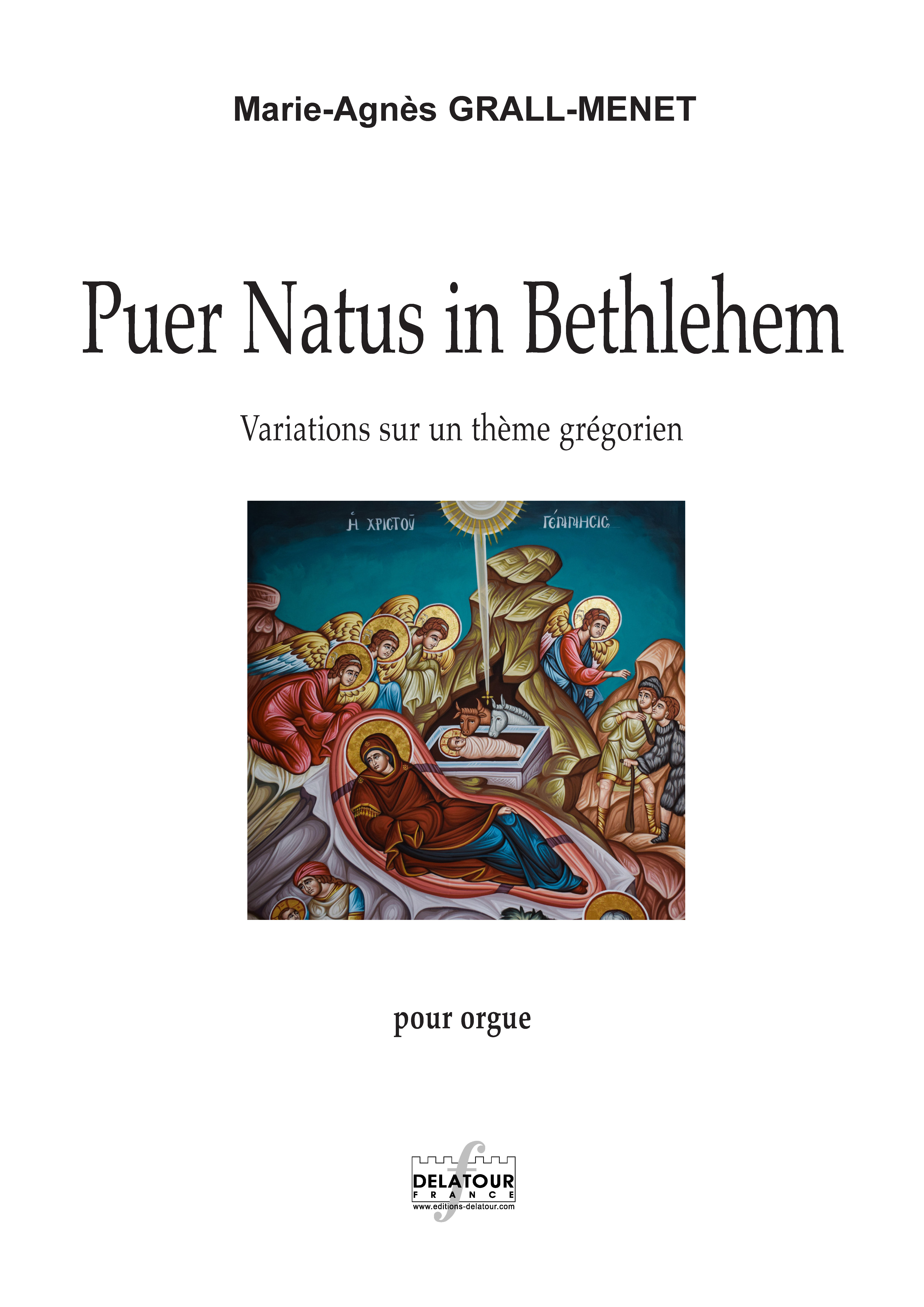PUER NATUS IN BETHLEHEM - VARIATION SUR UN THEME GREGORIEN