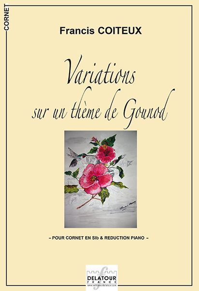 VARIATIONS SUR UN THEME DE GOUNOD - CORNET ET REDUCTION PIANO