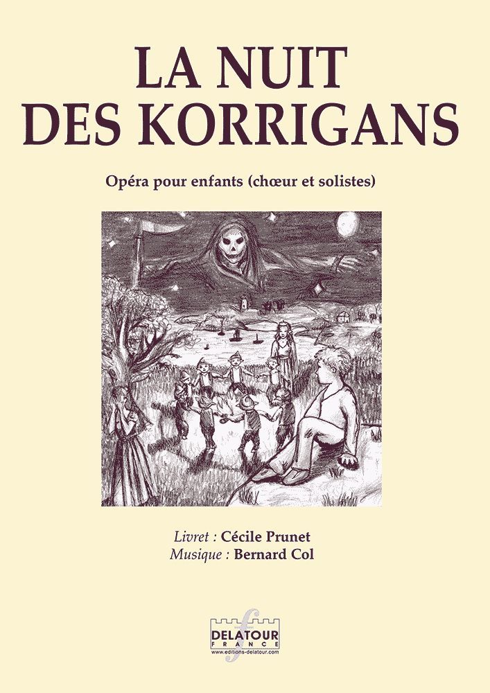 LA NUIT DES KORRIGANS - OPERA POUR ENFANTS (PIANO-CHANT)