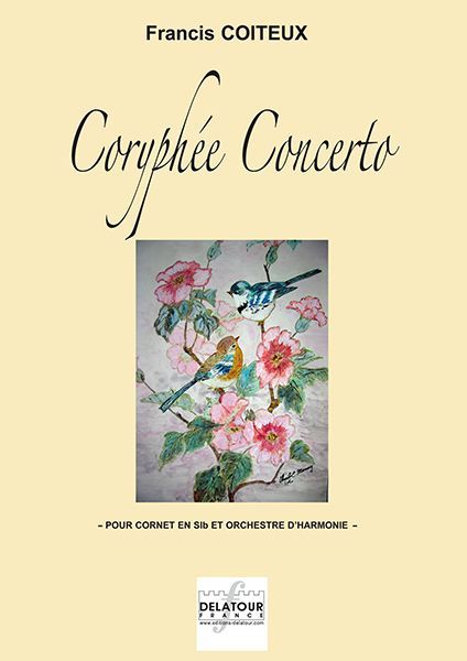 CORYPHEE CONCERTO POUR CORNET ET ORCHESTRE D'HARMONIE (CONDUCTEUR)
