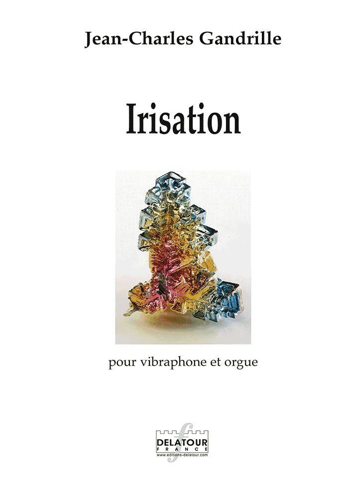IRISATION POUR ORGUE ET VIBRAPHONE