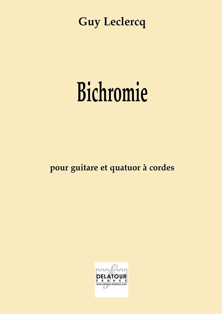 BICHROMIE POUR GUITARE ET QUATUOR A CORDES