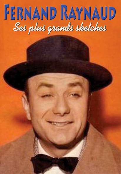 FERNAND RAYNAUD - SES PLUS GRANDS SKETCHES - DVD