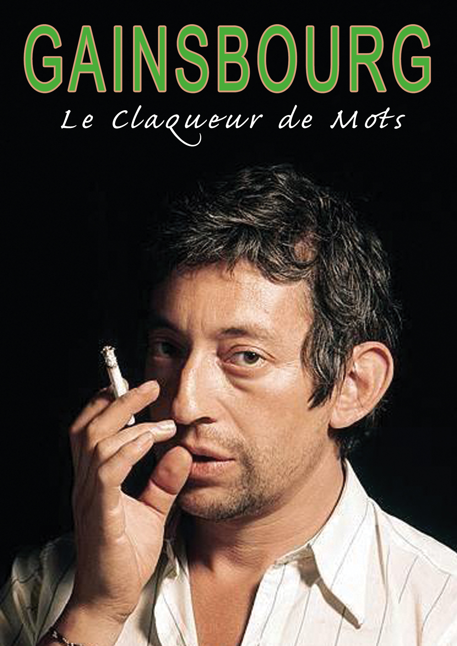 SERGE GAINSBOURG - LE CLAQUEUR DE MOTS - DVD