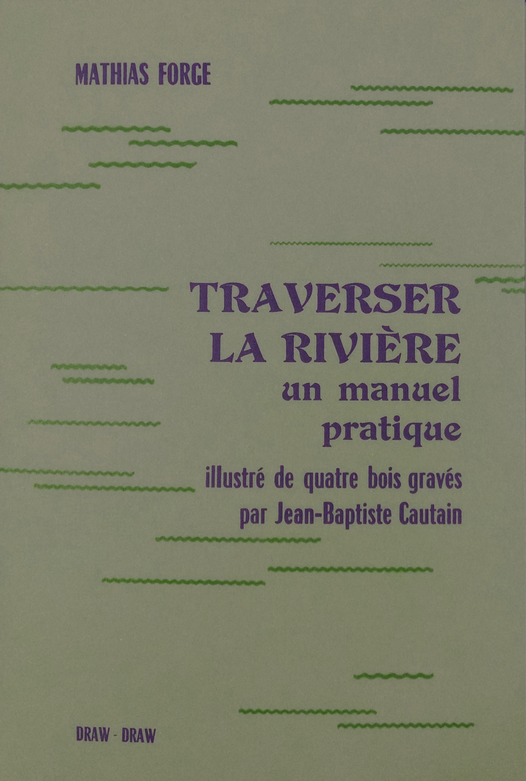 Traverser la rivière