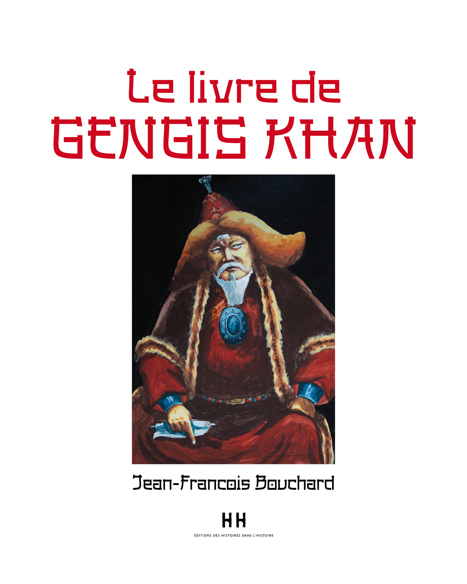 LE LIVRE DE GENGIS KHAN