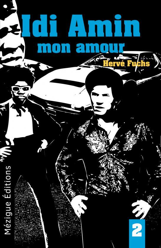 Idi Amin, mon amour?