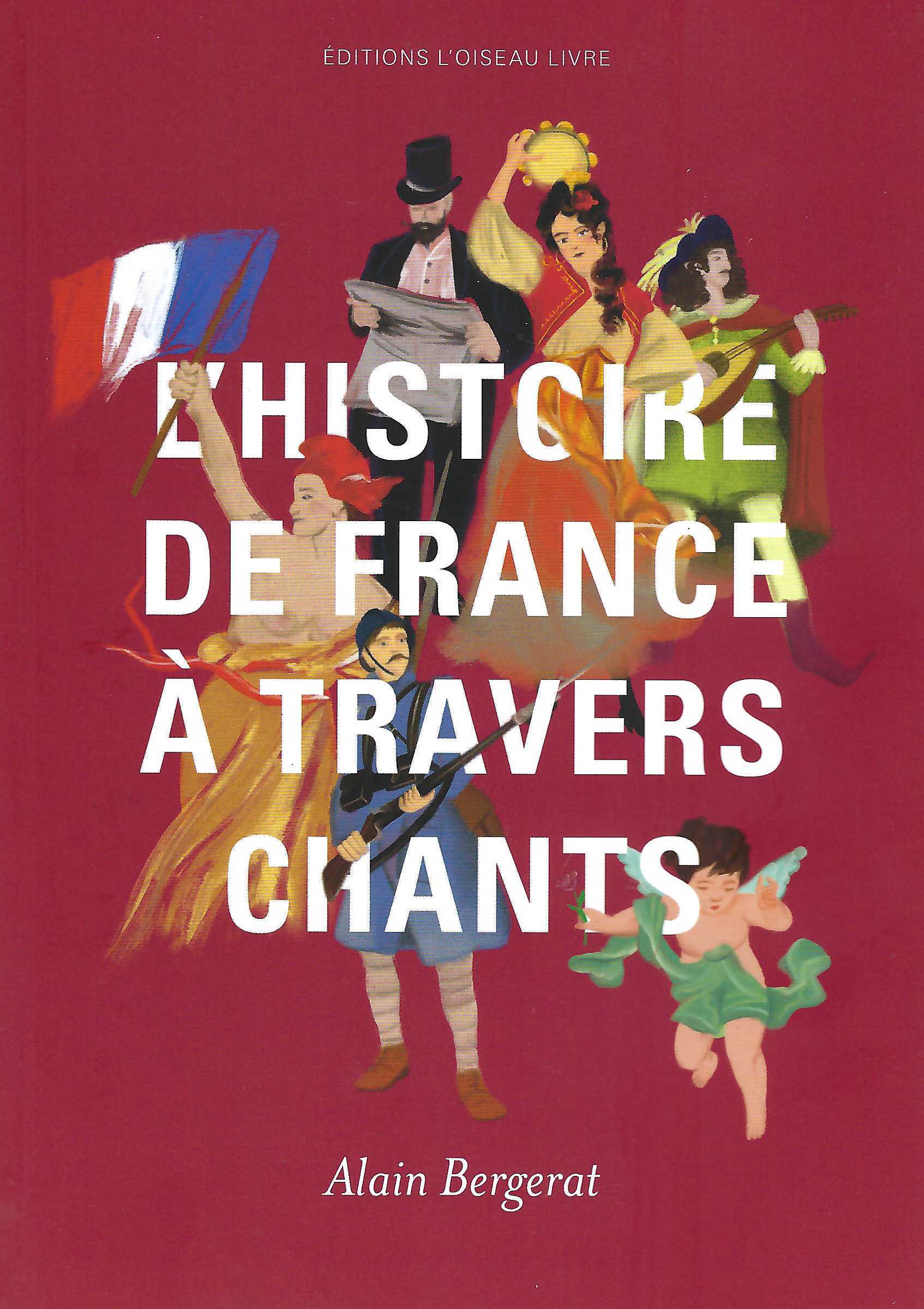 L'HISTOIRE DE FRANCE A TRAVERS CHANTS