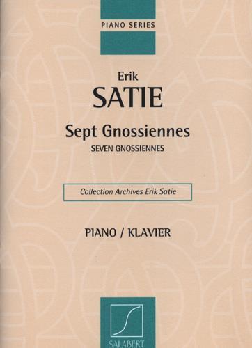 SEPT GNOSSIENNES - SEVEN GNOSSIENNES PIANO
