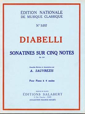 ANTON DIABELLI : SONATINES SUR 5 NOTES OP 163 - PIANO 4 MAINS