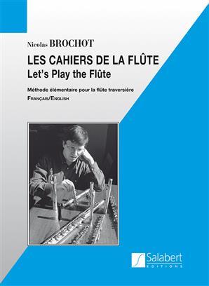LES CAHIERS DE LA FLUTE FLUTE TRAVERSIERE