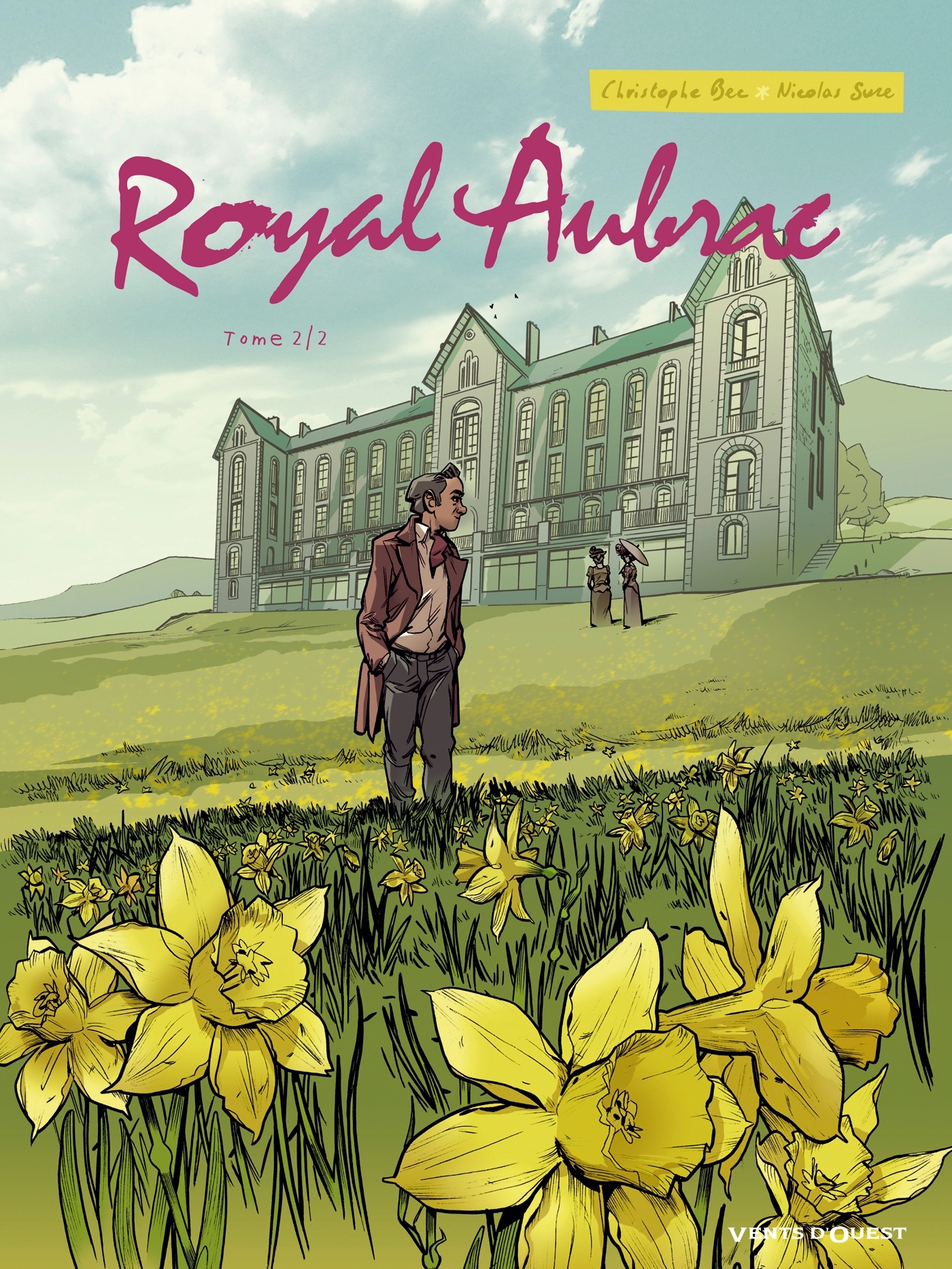 Royal Aubrac - Tome 02