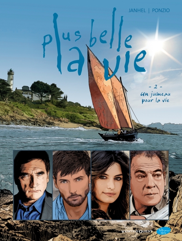 Plus belle la vie - Tome 02