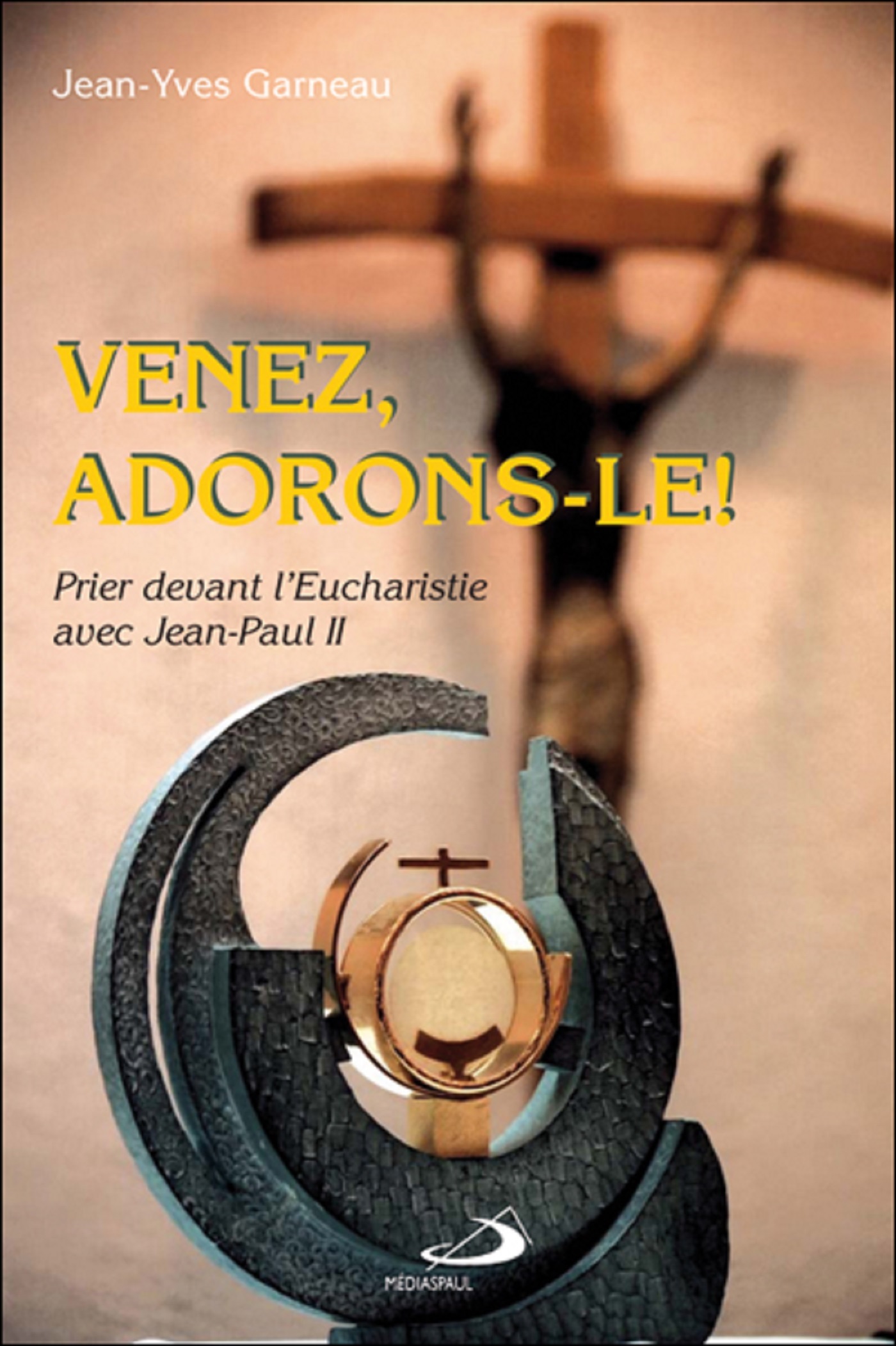 VENEZ, ADORONS-LE!