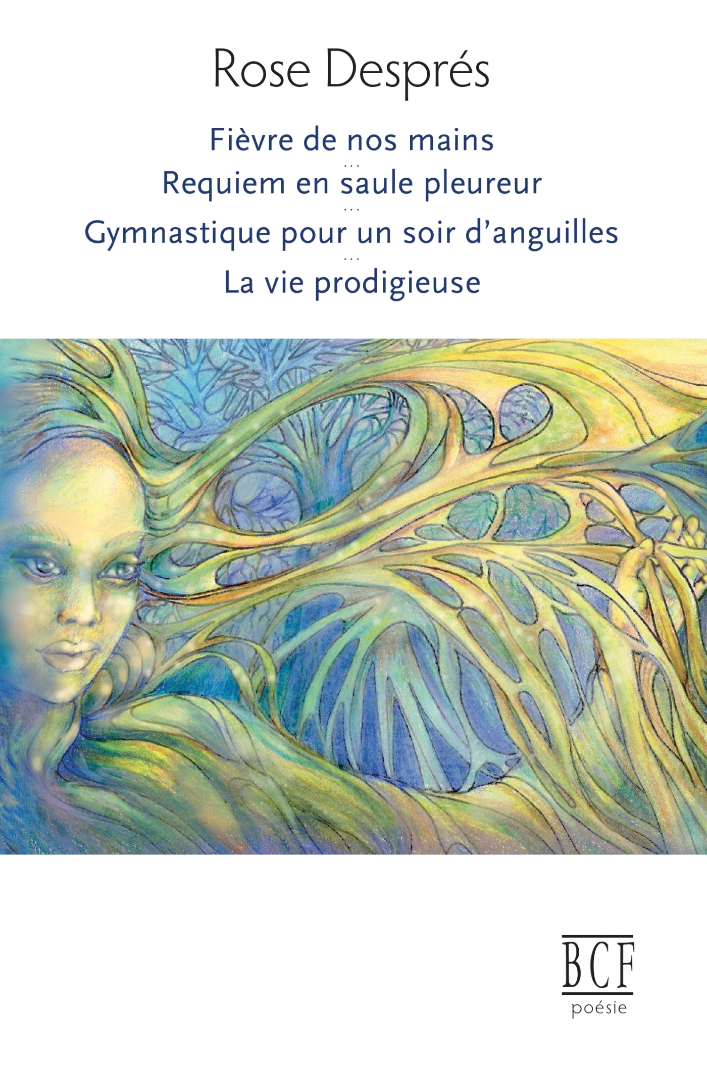 Fièvre de nos mains,