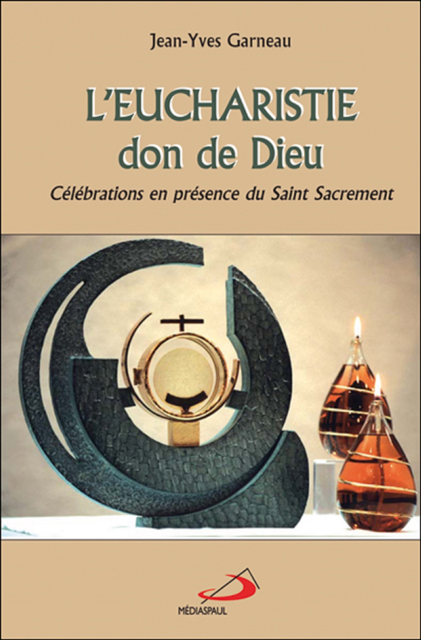 EUCHARISTIE DON DE DIEU (L')