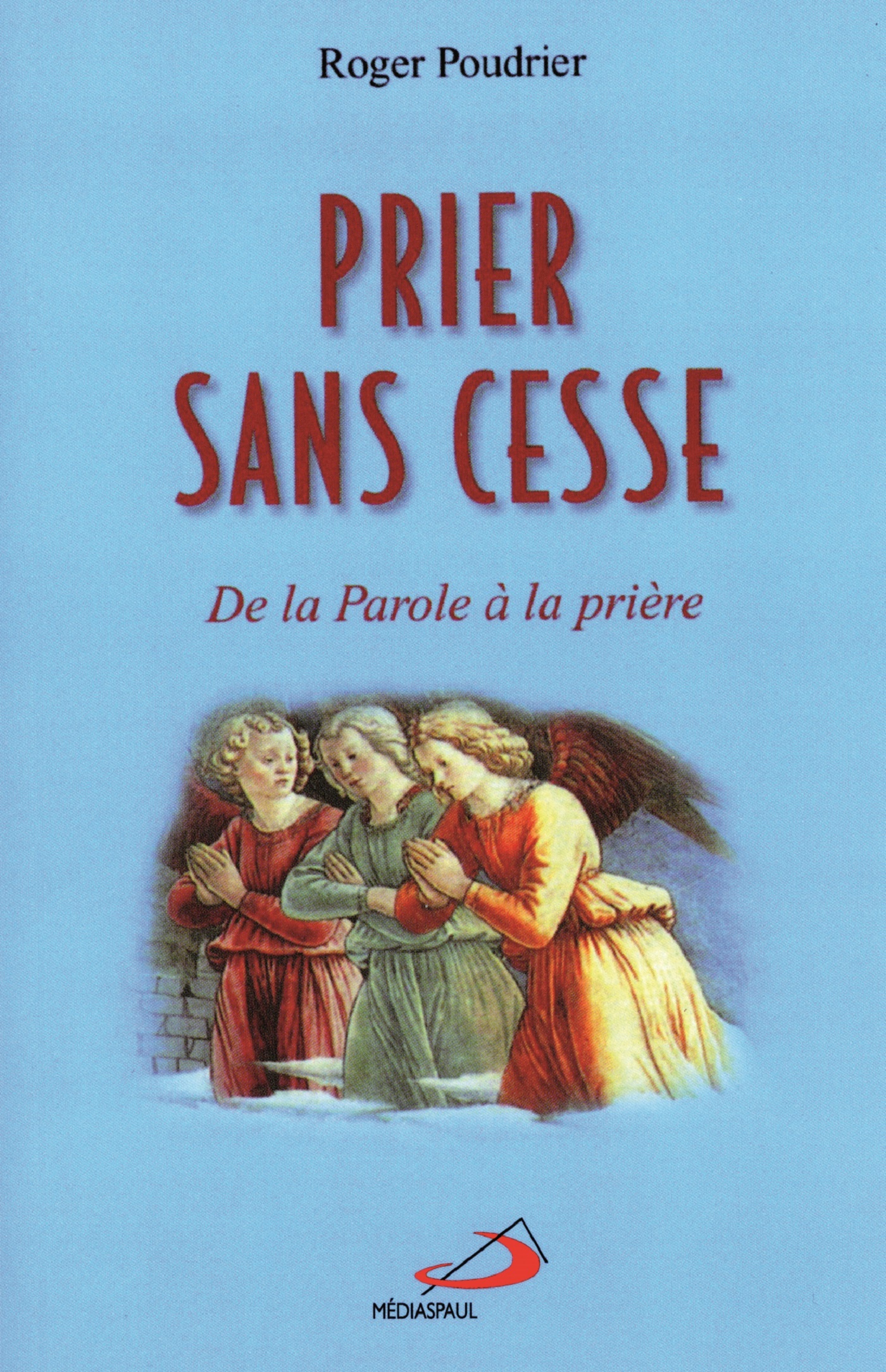 PRIER SANS CESSE