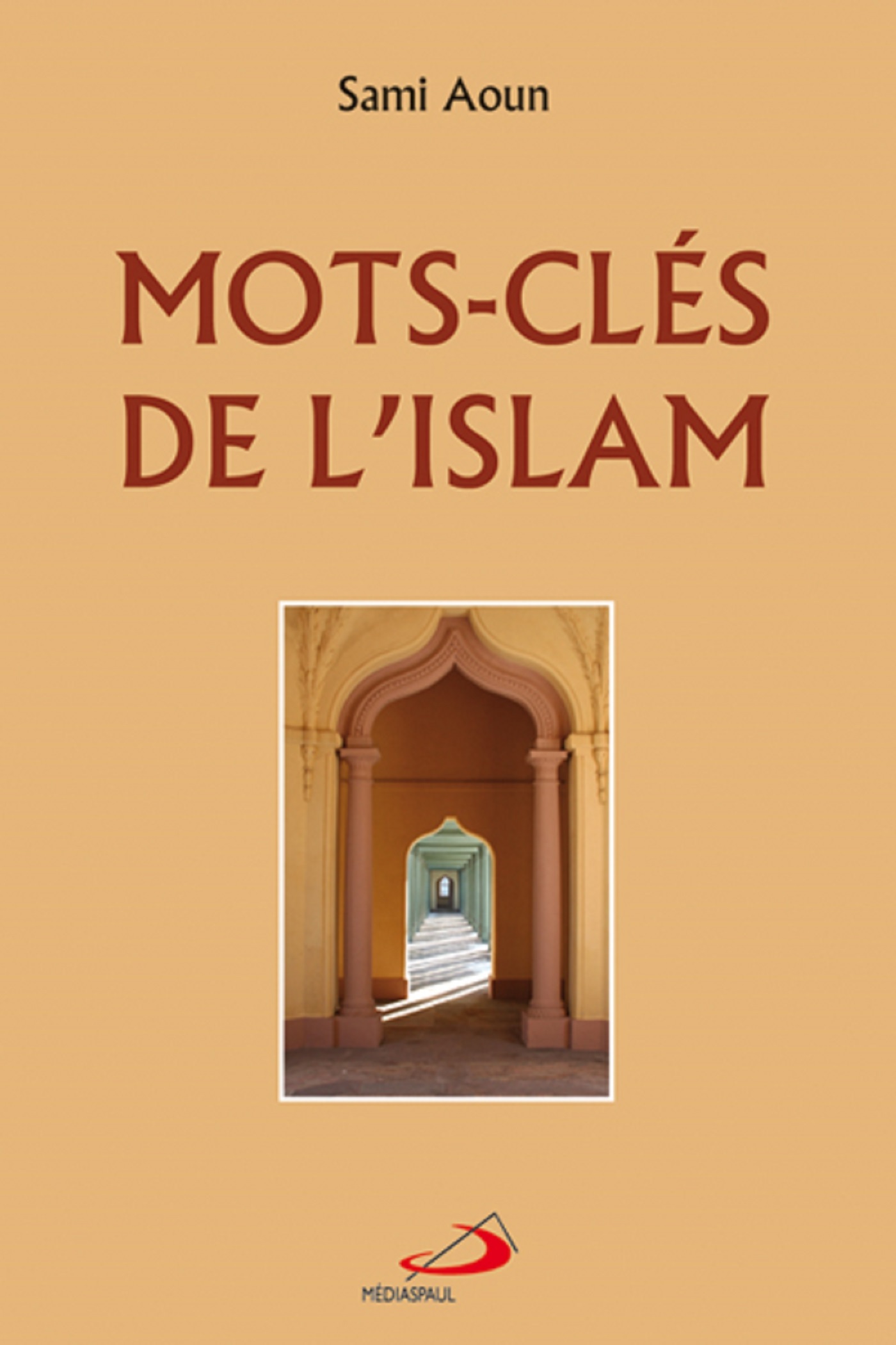 MOTS-CLES DE L'ISLAM