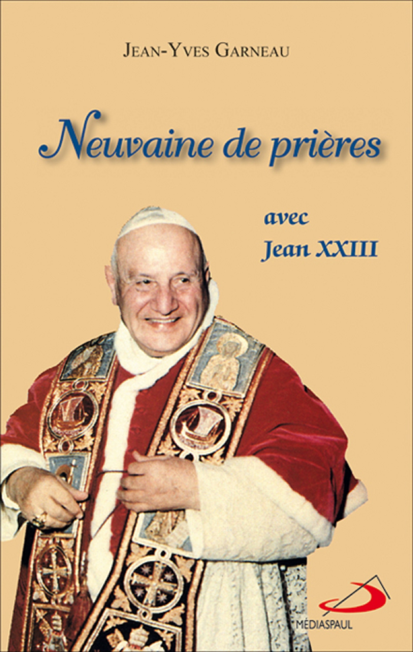 NEUVAINE DE PRIERE AVEC ST JEAN XXIII