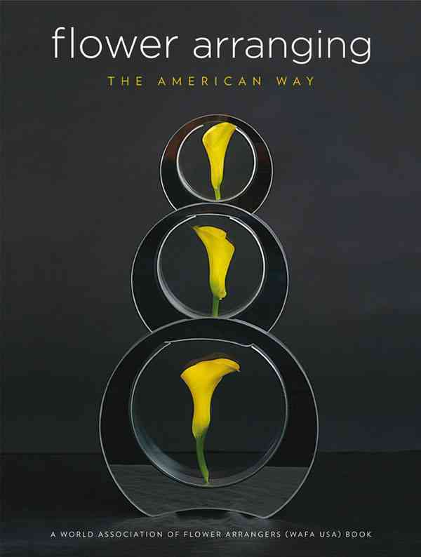 Flower Arranging the American Way