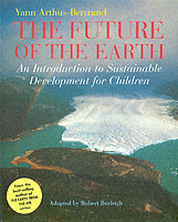 THE FUTURE OF THE EARTH