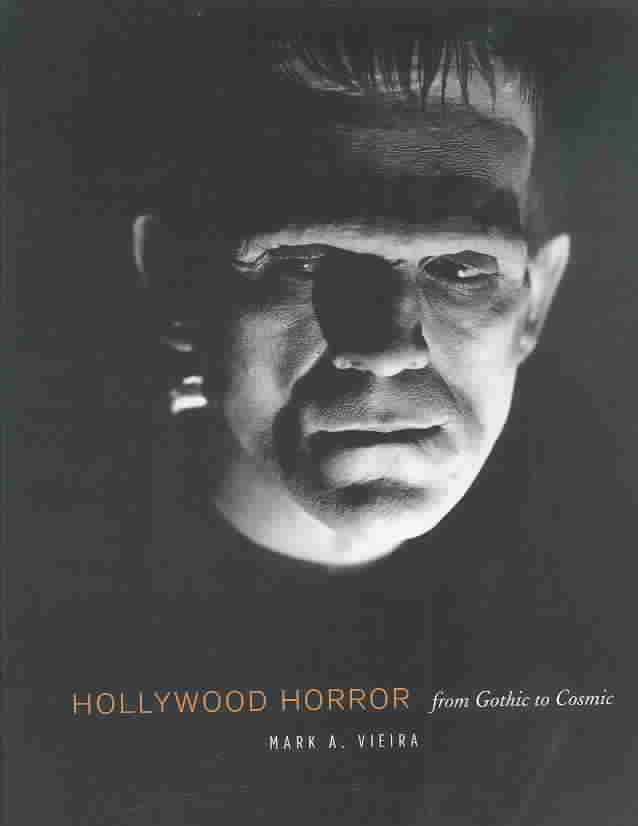 Hollywood Horror: From Gothic to Cosmic