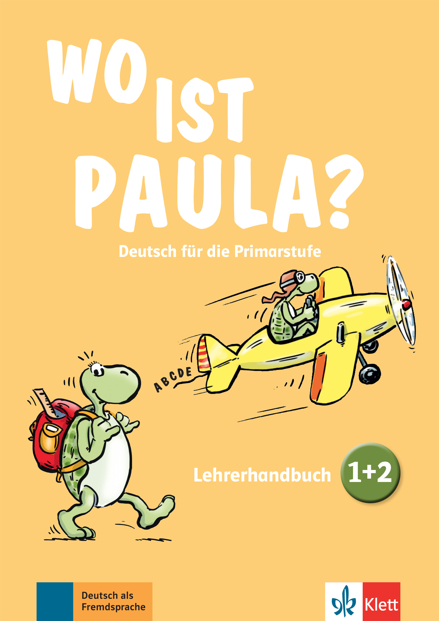 Wo ist Paula? 1-2 - Livre du professeur